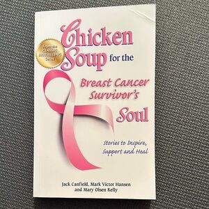 Chicken Soup for the Breast Cancer Survivor's Soul Book